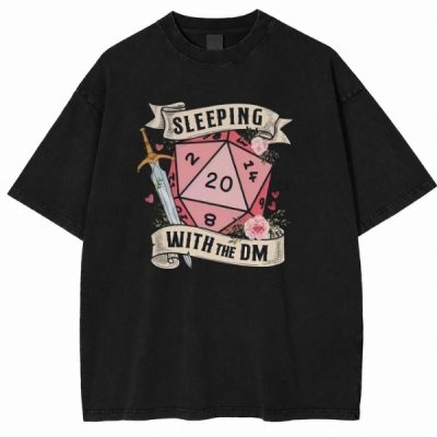 D&D Dungeons And Dragons Sleeping With The DM Shirt