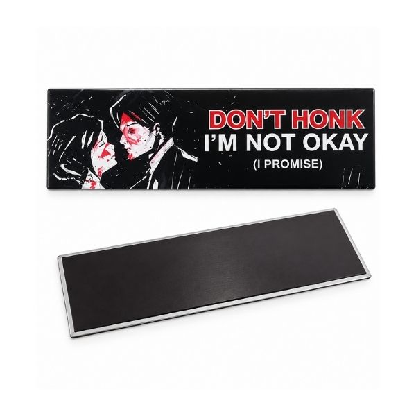 My Chemical Romance MCR Don't Honk I'm Not Okay I Promise Car Magnet